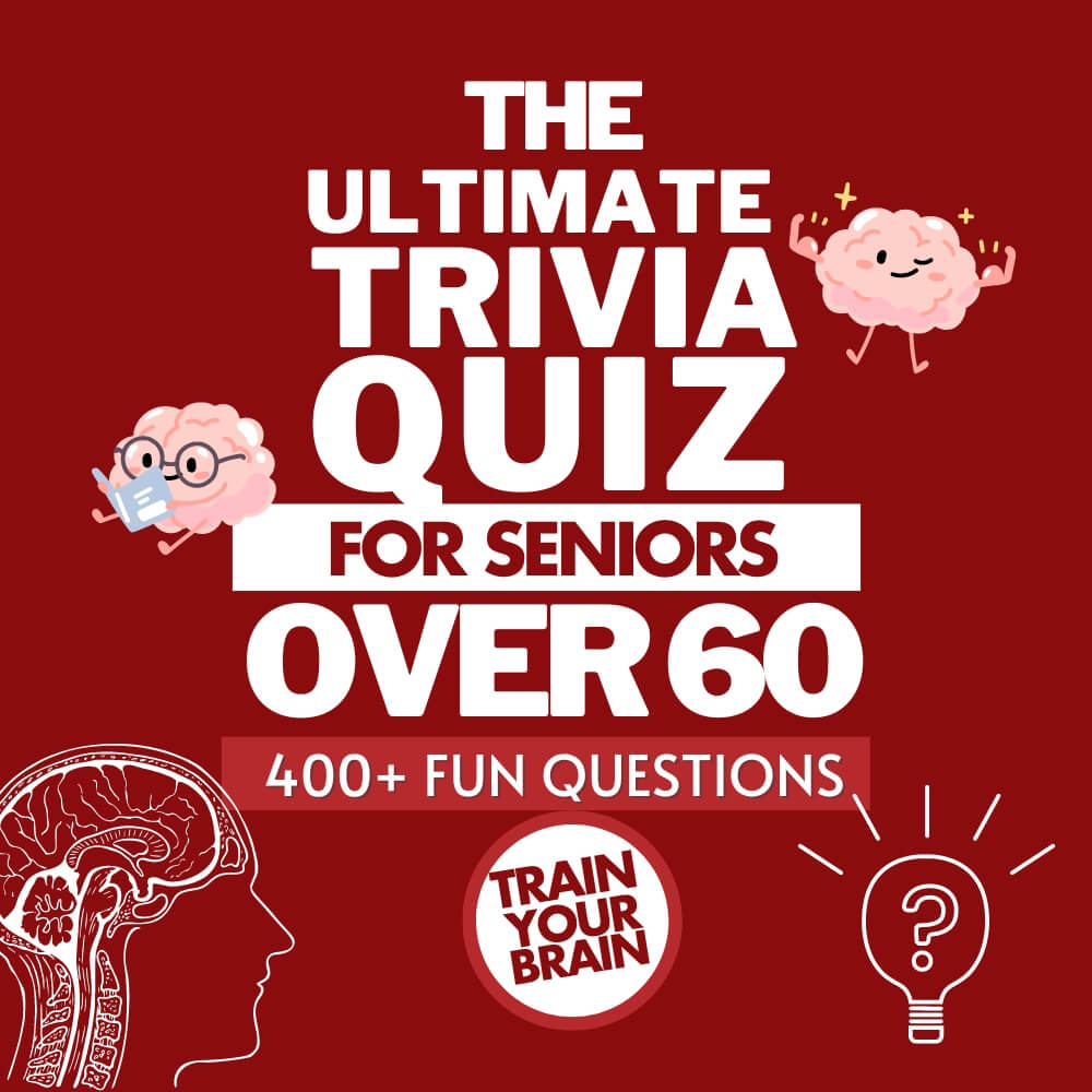 The Ultimate Trivia Quiz for Seniors Over 60 (E-Book)